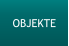 OBJEKTE